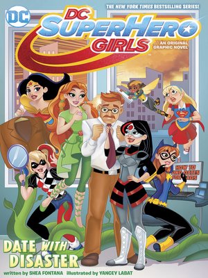 cover image of DC Super Hero Girls: Date with Disaster!